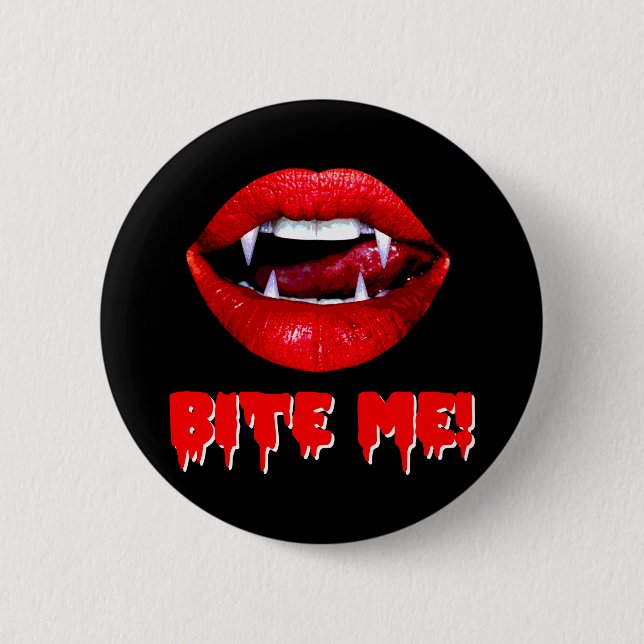 Bite Me Vampire Halloween 6 Cm Round Badge (Front)