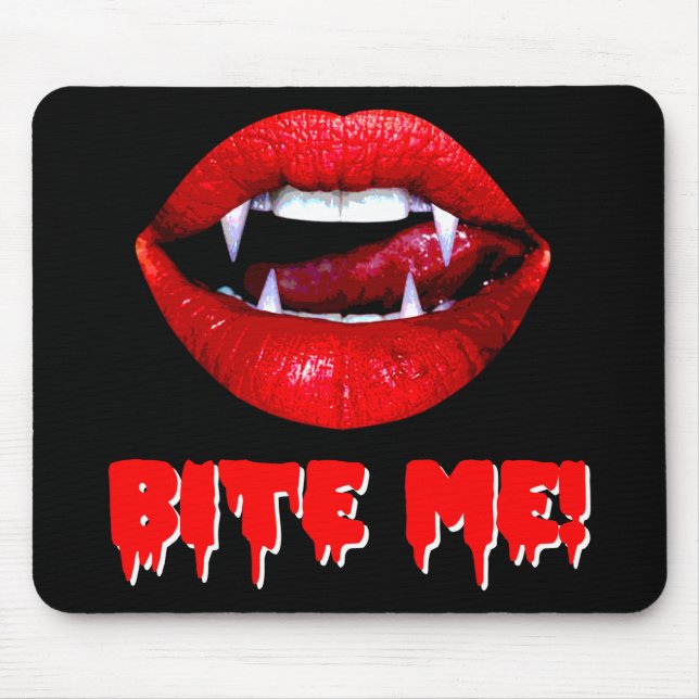 Bite Me Vampire Halloween Mouse Pad (Front)