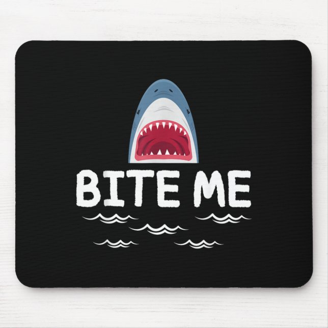Bite Shark Lover Week Awareness Animal Ocean Mouse Pad (Front)