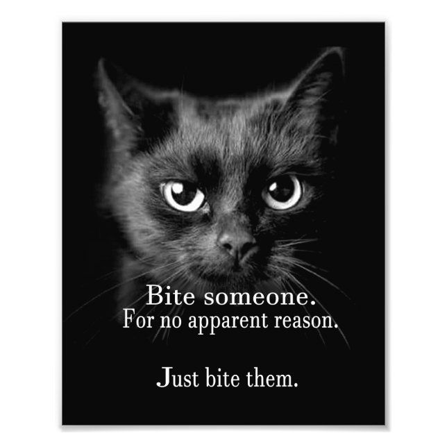 Bite someone photo print (Front)
