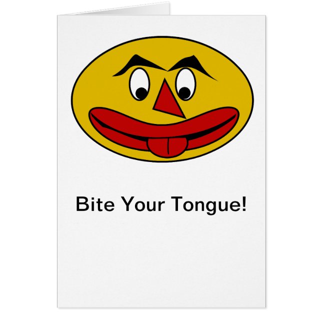 Bite Your Tongue Funny Yellow Face (Front)