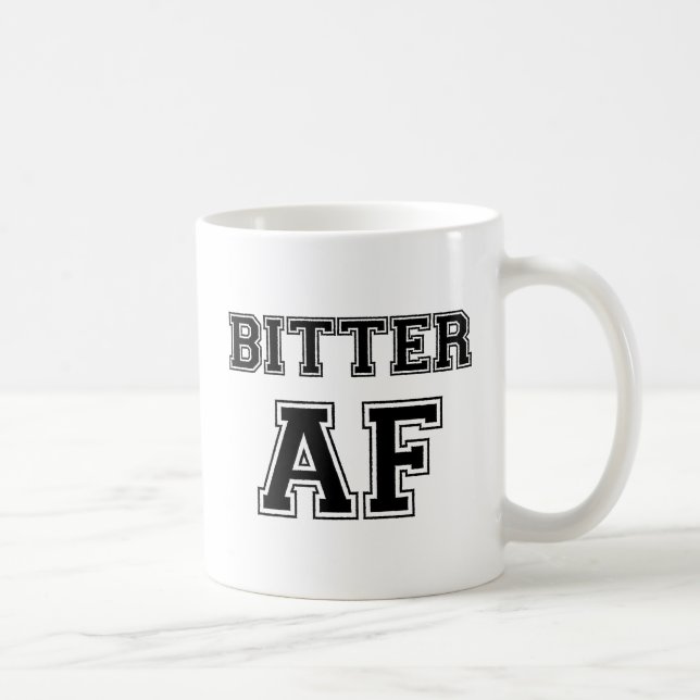BITTER AF COFFEE MUG (Right)