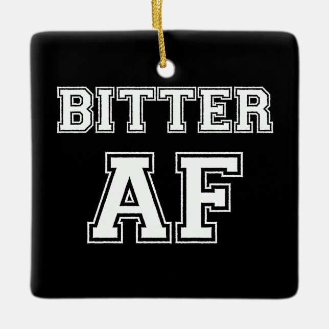 BITTER AF PING PONG BALL CERAMIC ORNAMENT (Front)