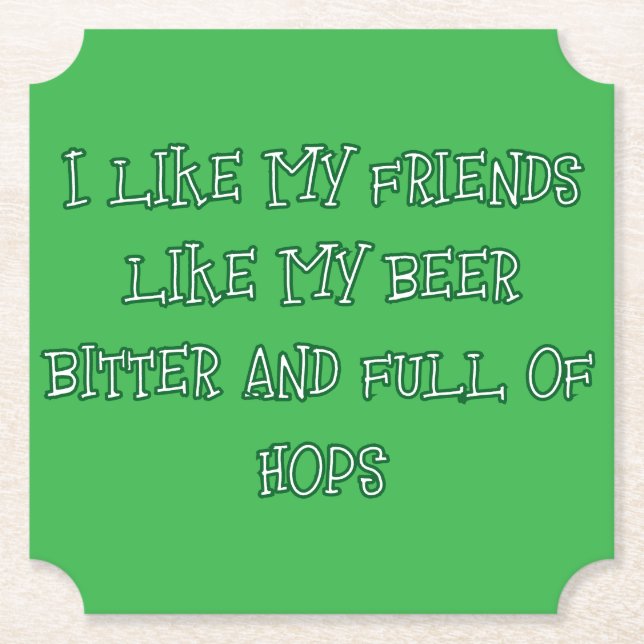 Bitter Beer Wanted Here  Paper Coaster (Front)