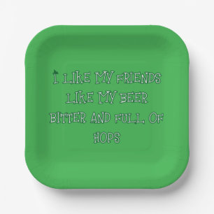 Bitter Beer Wanted Here Paper Plate