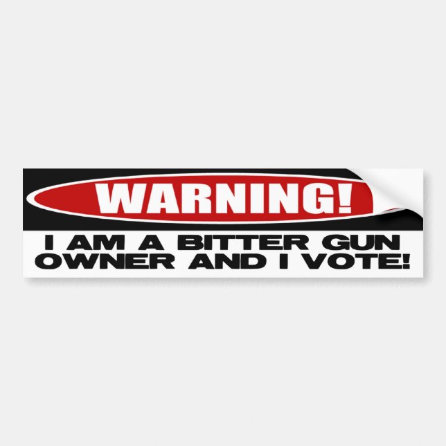 Bitter Gun Owner Bumper Sticker (Front)