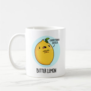 Bitter Lemon Funny Fruit Pun Coffee Mug