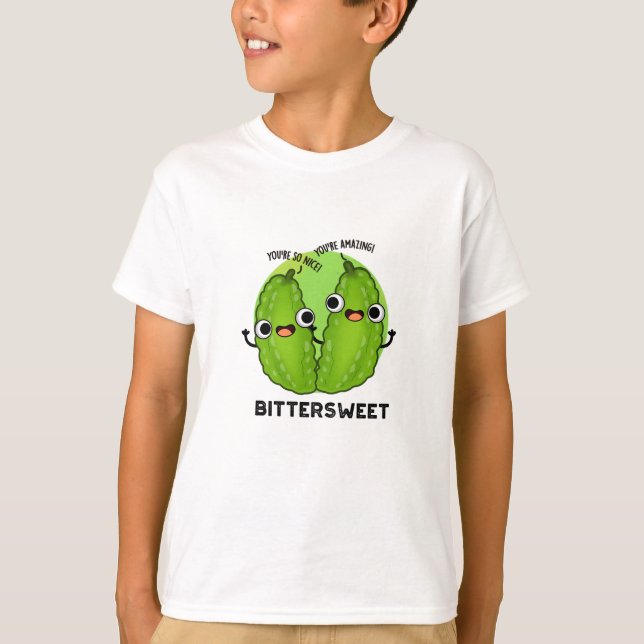 Bittersweet Funny Bitter Gourd Pun  T-Shirt (Front)