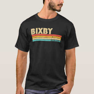 BIXBY OK OKLAHOMA Funny City Home Roots Retro 70s T-Shirt