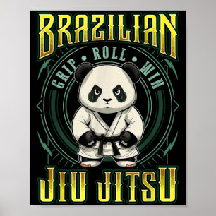 BJJ Grip Roll Win - Grappling Jiu Jitsu Panda Poster