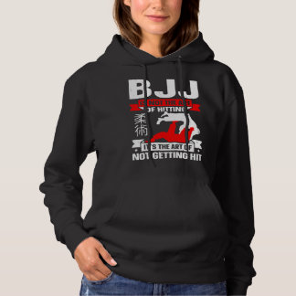 BJJ Is Not The Art Of Hitting Jiu Jitsu 4 Hoodie