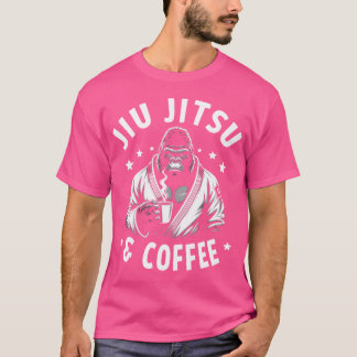 Bjj Mma Brazilian Jiu Jitsu And Coffee T-Shirt