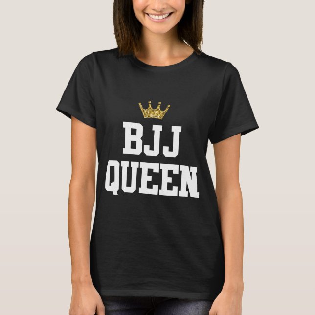 BJJ QUEEN T-Shirt (Front)