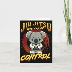 BJJ The Art Of Control - Grappling Jiu Jitsu cute Card