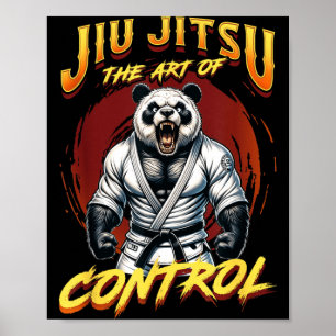 BJJ The Art Of Control - Strong Grappling Jiu Poster