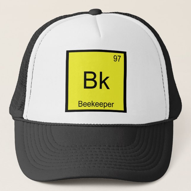 Bk - Beekeeper Chemistry Element Symbol Bee Tee Trucker Hat (Front)