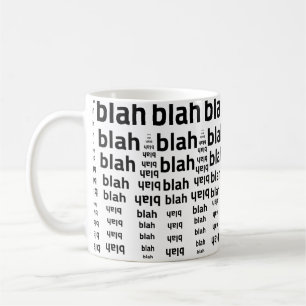 Bla Bla Bla Mug Funny Minimalist Coffee Cup