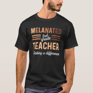 Black 2nd Grade Teacher Black History Making A Dif T-Shirt