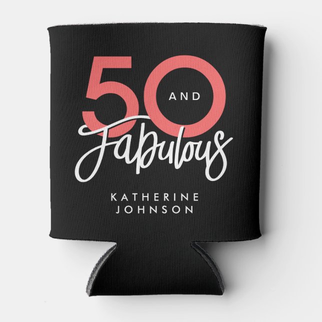 Black 50 and Fabulous Modern 50th Birthday Can Cooler (Front)