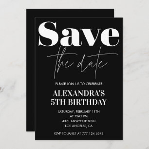 Black 5th birthday invitation Save the date White