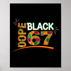 Black 67 Black History Month Six Seven Meme  Poster