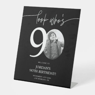Black 90th Birthday Welcome Sign   Look Who's 90