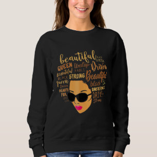 Black African American Ebony Afro Queen Empowermen Sweatshirt