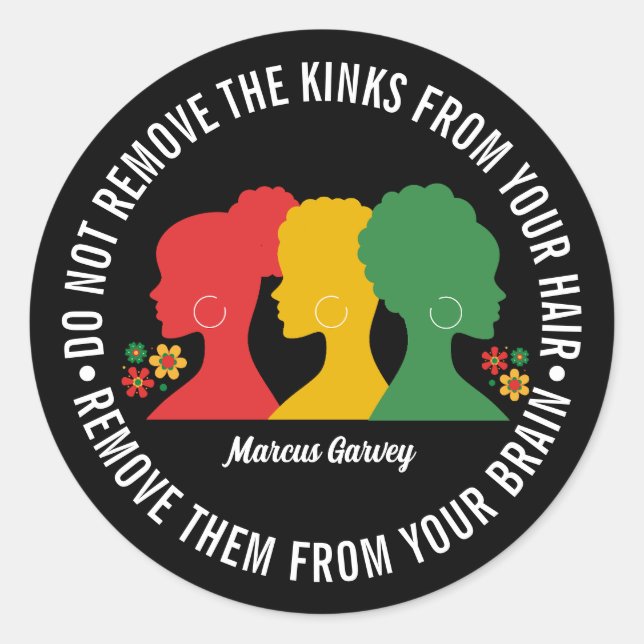 BLACK AFRO HAIR Inspirational Quote Classic Round Sticker (Front)