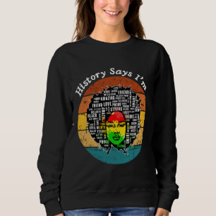 Black Afro Woman Melanin Girl Black History Month Sweatshirt
