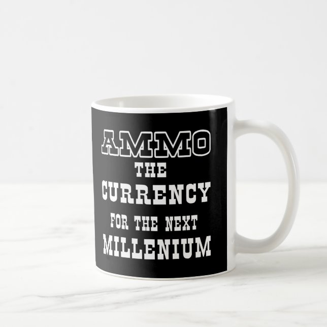 Black Ammo Currency Next Millenium Coffee Mug (Right)