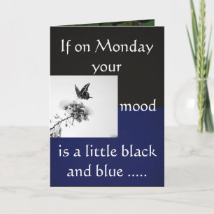 Black and Blue Monday Card