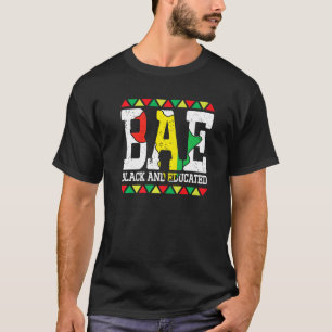 Black And Educated Bae Black African American Mela T-Shirt