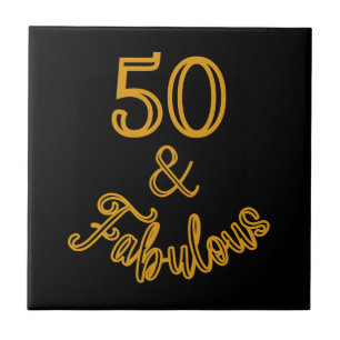 Black and Gold 50 and Fabulous Ceramic Tile