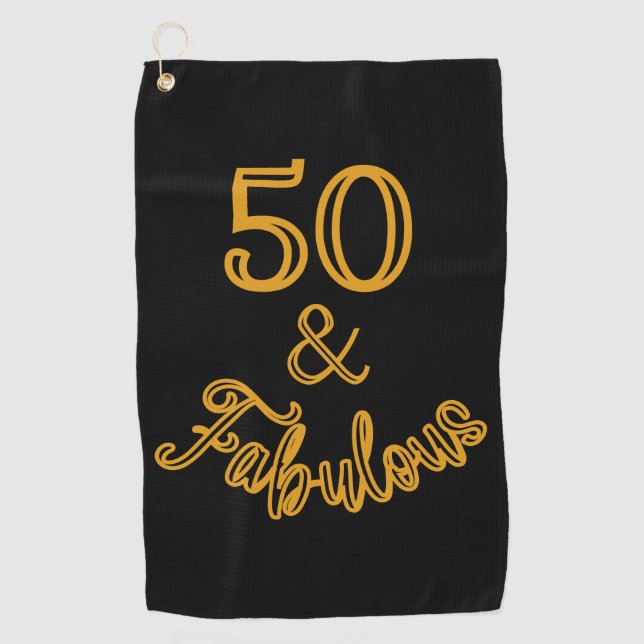 Black and Gold 50 and Fabulous  Golf Towel (Front)