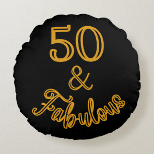 Black and Gold 50 and Fabulous Round Cushion