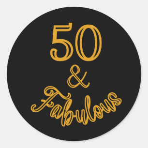 Black and gold 50 and Fabulous Sticker