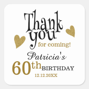 Black And Gold 60th Birthday Thank You Favour  Square Sticker