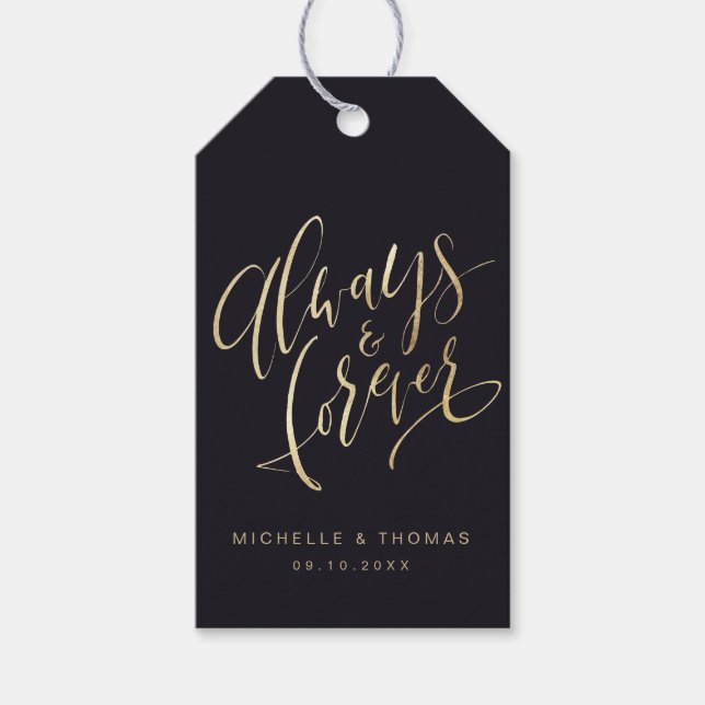 Black And Gold Always And Forever Script Wedding Gift Tags (Front)