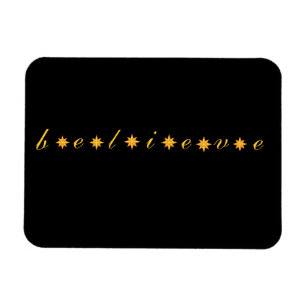 Black and gold believe stars magnet