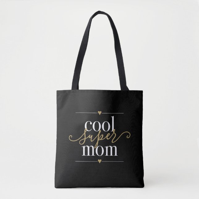 Black And Gold Cool Super Mum Modern Elegant Tote Bag (Front)