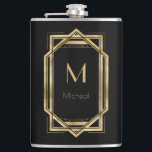 Black and Gold Geometric | Monogram & Name  Hip Flask<br><div class="desc">Elegant and chic black and gold art deco geometric frame with monogram. This is a template ready for you to personalise with your initial. Inspired by the 1920's Gatsby  Art Deco style. Great for speakeasy party or just regular poker night.</div>