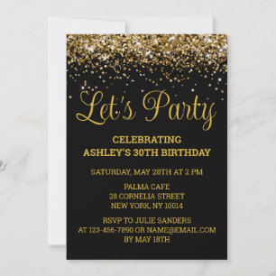 Black and Gold Glitter 30th Birthday Let's Party Invitation