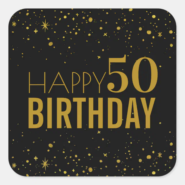 Black And Gold Happy Birthday 50th Birthday Square Sticker Zazzle