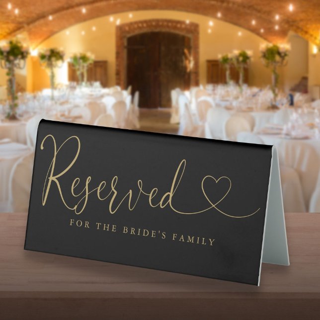 Black And Gold Heart Script Wedding Reserved (Black And Gold Heart Script Wedding Reserved Table Tent Sign)