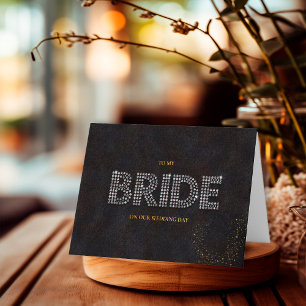 Black and Gold Letter to My Bride on Wedding Day Card