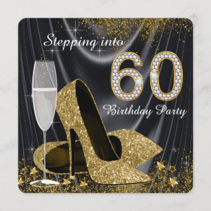 Black and Gold Stepping Into 60 Birthday Party Invitation