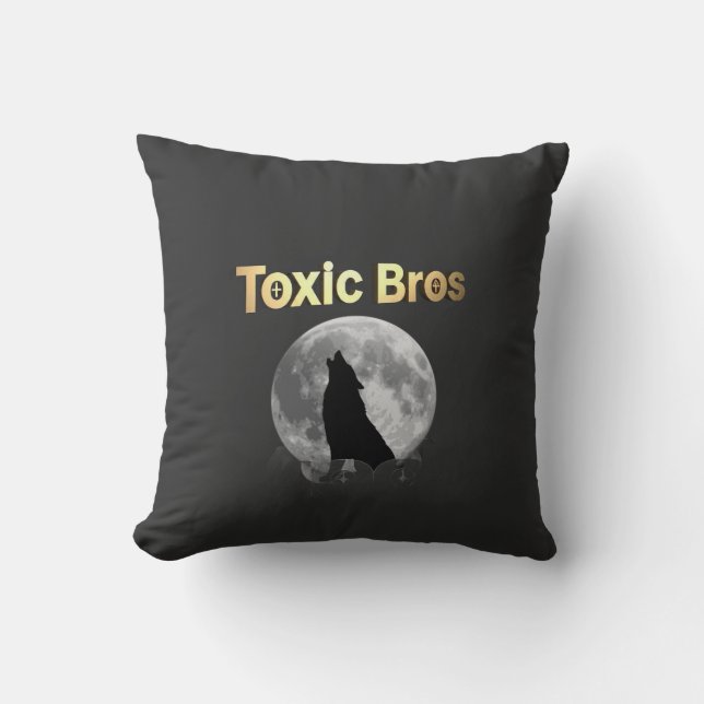 Black and Gold Toxic Bro's pillow (Front)