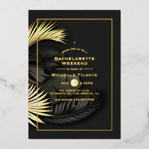 Black and Gold Tropical Bachelorette Weekend