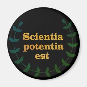 Black and Golden Latin Quote, knowledge, Scientia Magnet