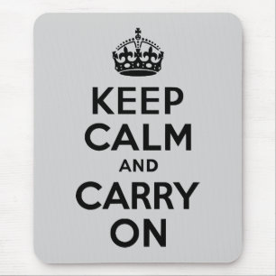 Black and Grey Keep Calm and Carry On Mouse Pad